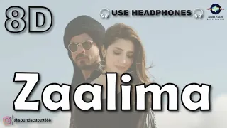 Zaalima  (8D Audio) | Raees | Shah Rukh Khan & Mahira Khan | Arijit Singh & Harshdeep Kaur