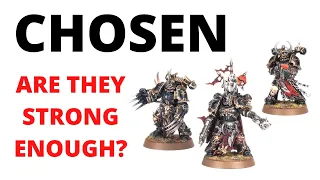 Chaos Chosen - How Strong are these Elite Chaos Space Marines in the Warhammer 40K Codex?