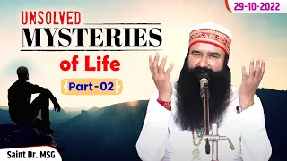 Unsolved Mysteries Of Life Part 2 | Saint Dr. MSG | 29th October 2022 | Live from Barnawa, UP