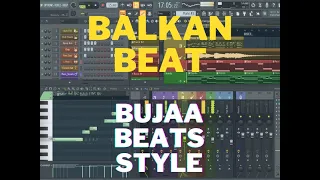 🔥 FL STUDIO | Balkan Oriental Instrumental | BuJaa Beats , Ultra Beats ( FREE FLP ) 🔥