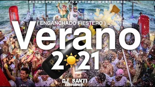 ENGANCHADO VERANO 2021 ( MIX FIESTERO ) LO MEJOR Y MAS ESCUCHADO | Dj Santi Martinez