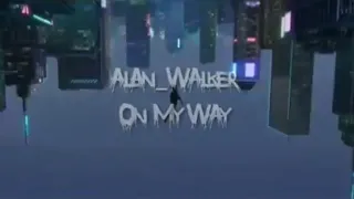 Alan Walker - On My Way (Animations Spiderman Into The Spider Verse)