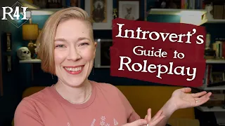 Introvert's Guide to Roleplay