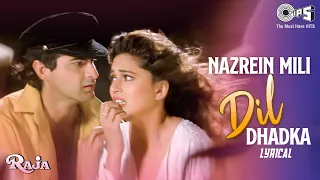 Nazrein Mili Dil Dhadka - Lyrical | Raja | Alka Yagnik, Udit Narayan | 90's Hit Love Song | Madhuri