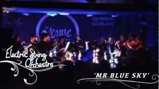 Electric String Orchestra -  "Mr Blue Sky" (ELO cover)