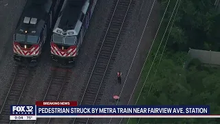 Pedestrian struck by Metra train in Downers Grove