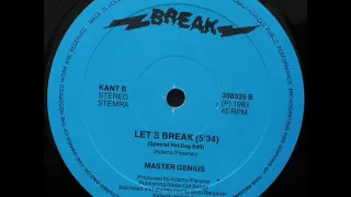 MASTER GENIUS - LET'S BREAK (℗1983 / ©2010)