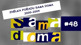 2023 #48 — Znělka pořadu Sama doma (2000–2004)