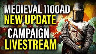 LIVE: MEDIEVAL 1100AD NEW MECHANICS & UNITS! - Total War Gameplay