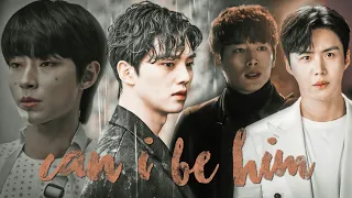 [FMV] Can I Be Him? || kdrama second lead || multimale