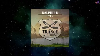 Ralphie B - Syfy (Extended Mix) [IN TRANCE WE TRUST]