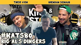 Big Al's Dingers | King and the Sting w/ Theo Von & Brendan Schaub #80