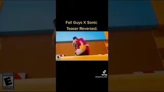 Fall Guys X Sonic Teaser Reversed.