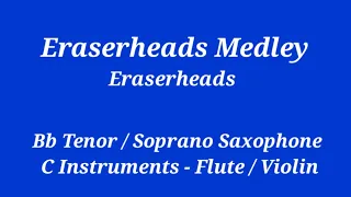 Eraserheads Medley - Bb Saxophone - C Instruments - Play Along - Sheet Music - Backing Track