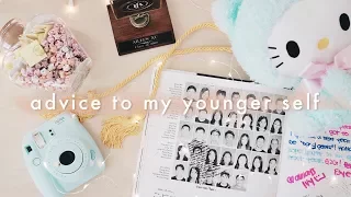 Advice to My Younger Self 💌  | COLLAB