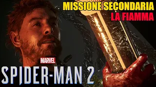 LA FIAMMA - Marvel's Spider-Man 2 - Walkthrough Gameplay PS5 ITA - MISSIONE SECONDARIA