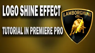 Logo Shine Effect Tutorial in Adobe Premiere Pro (2022)