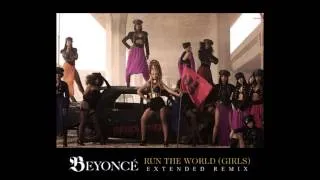 Beyoncé - Run The World (Girls) Extended Remix [Intro - Prod. by Slowtime (Mateusz Grum) Beats]