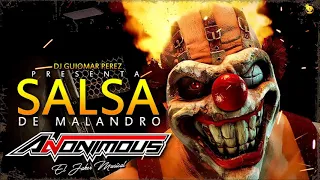 SALSA DE MALANDRO ANONIMOUS EL HACKER MUSICAL DJ GUIOMAR PEREZ