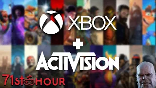 Xbox FINALLY Acquires Activision-Blizzard - 71st Hour Gaming Podcast (Ep. 34)