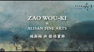 Zao Wou-Ki and Alisan Fine Arts