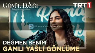 Asuman = Değmen Benim Gamlı Yaslı Gönlüme Dizi Müzik 🎶🎵🎶  #GönülDağı