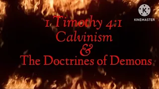 Calvinism & Doctrines of Demons