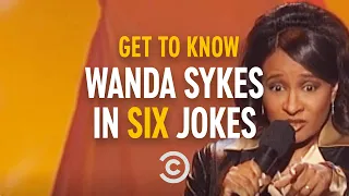 Get to Know Wanda Sykes in Six Jokes