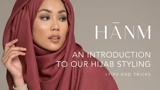 HĀNM | An introduction to our hijab styling + tips and tricks!