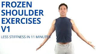 Frozen Shoulder Exercises V1 - Adhesive Capsulitis - Calcific Tendonitis - Shoulder Stiffness