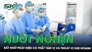 Nuốt Nghẹn, Vướng Họng Bất Ngờ Phát Hiện Co Thắt Tâm Vị Và Thoát Vị Khe Hoành | SKĐS