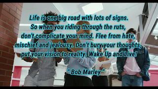 Life is one big road with lots of signs | Wake Up and Live | jealousy | Bob Marley