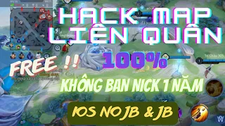 HACK MAP Liên Quân An Toàn, 100% Không BAN 1 Năm cho IOS NO JAILBREAK & JAILBREAK V1 | Dz LQ