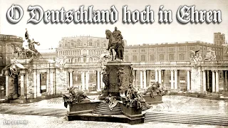 O Deutschland hoch in Ehren [Patriotic German song][+English translation]