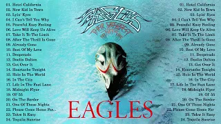 The Eagles Greatest Hits 2021 The Eagles Full Albums  Best Songs of The Eagles