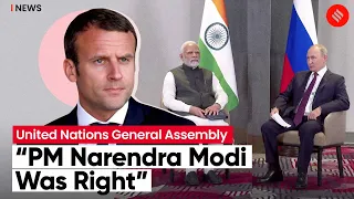“PM Modi Was Right When He Said This Is Not Time For War”: Emmanuel Macron at UNGA