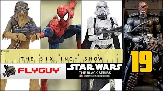 The Six Inch Show - Star Wars Black Series & Marvel Legends Episode 19