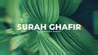 Surah Ghafir V 38 - 44 _ Emotional Recitation By AbuBakr Shatri