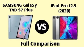 SAMSUNG Galaxy TAB S7 Plus vs iPad Pro 12.9 (2020)