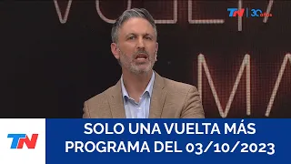 SOLO UNA VUELTA MAS (Programa Completo 03/10/23)