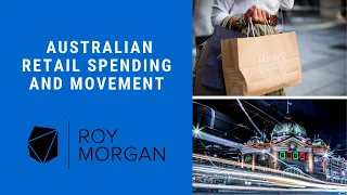 Trends in Australian's Retail Spending 2022 and Movement - Market Research Update