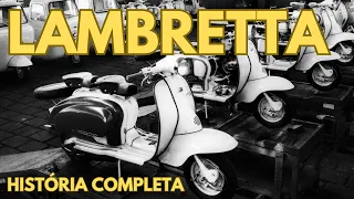 HISTÓRIA DA LAMBRETTA