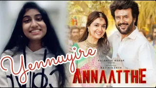 Yennuyirey - Video Song | Annaatthe| Rajinikanth| Sun Pictures| D.Imman| Siva| Chitra| Thamarai