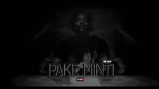 Ne Jah - Pake Minti (Prod. Finex)