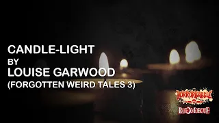 "Candle-Light" by Louise Garwood / Forgotten Weird Tales III