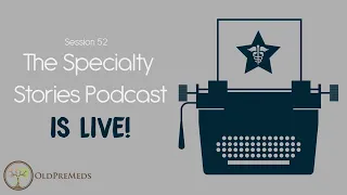 52: The Specialty Stories Podcast is Live!