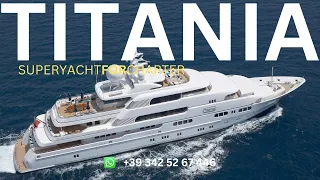 TITANIA YACHT 73 METERS | TOUR PRESENTATION | THROUGH PICTURES