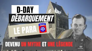 #DDAY - Le parachutiste devenu un mythe et une légende du Débarquement