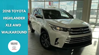 2018 Toyota Highlander XLE AWD Review