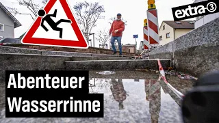 Realer Irrsinn: Stolperfalle Wasserrinne in Malsch | extra 3 | NDR